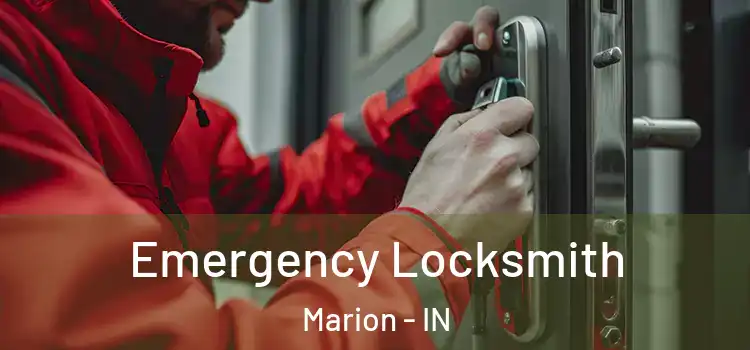  Emergency Locksmith Marion - IN