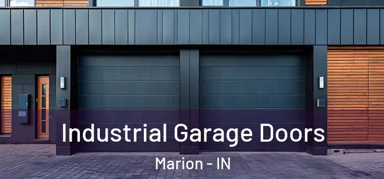  Industrial Garage Doors Marion - IN