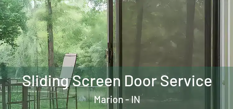 Sliding Screen Door Service Marion - IN
